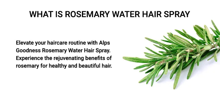 Alps Goodness Rosemary Water, Hair Spray For Regrowth Buy 1 Get 2 Free🌿